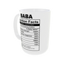 Father Day | Baba Mug with Nutrition Facts