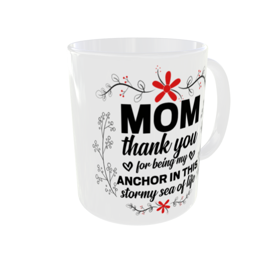 Mother Day | Thanks For Being Anchor